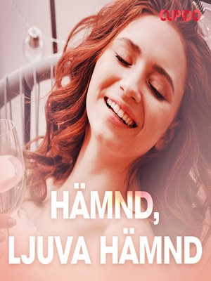 Hämnd, ljuva hämnd--erotiska noveller by Cupido